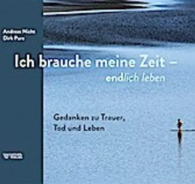 Produktbild von Ich brauche meine Zeit