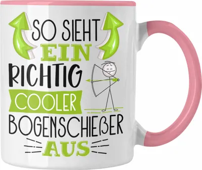 Produktbild von Trendation - Bogenschießer Tasse So Sieht Ein Richtig Cooler Bogenschießer Aus Geschenk Lustiger Spruch Geschenkidee (Rosa)