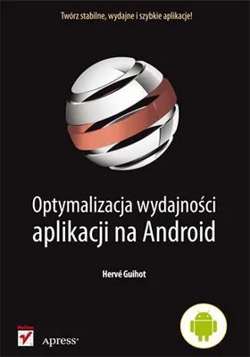 Immagine prodotto di Optymalizacja wydajności aplikacji na Android - poradnik programisty