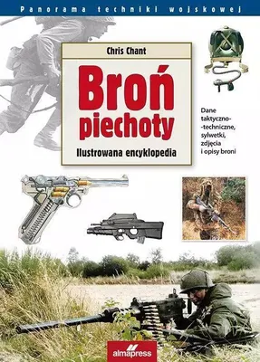 Produktbild von ISBN Broń piechoty Ilustrowana encyklopedia, Polski, Twarda okładka, 256 stron(y)