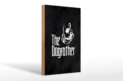 Produktbild von Holzschild Tiere Hund Dog The Dogfather 20x30cm Geschenk