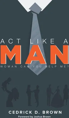 Produktbild von ACT Like a Man