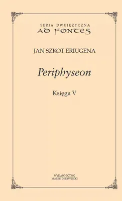 Obrázek produktu pro Periphyseon Księga 5