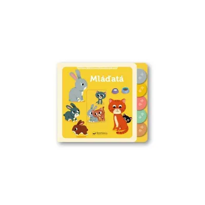 Zdjęcie produktu dla Mláďatá Moja knižka s pohyblivými prvkami Svojtka&Co