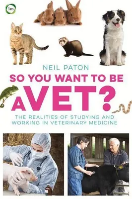 Productafbeelding van So You Want to Be a Vet