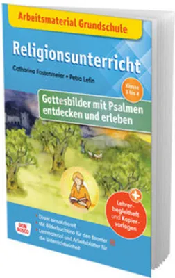 Obrázek produktu pro Arbeitsmaterial Grundschule. Religionsunterricht. Gottesbilder mit Psalmen entdecken und erleben