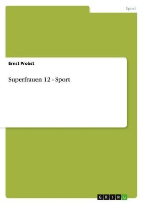 Immagine prodotto di Superfrauen 12 - Sport