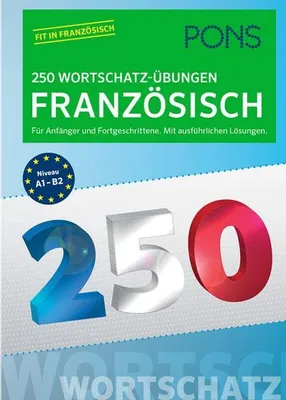 Produktbild von PONS 250 Wortschatz-Übungen Französisch