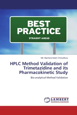 Produktbild von HPLC Method Validation of Trimetazidine and its Pharmacokinetic Study