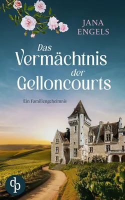 Produktbild von Das Vermächtnis der Gelloncourts