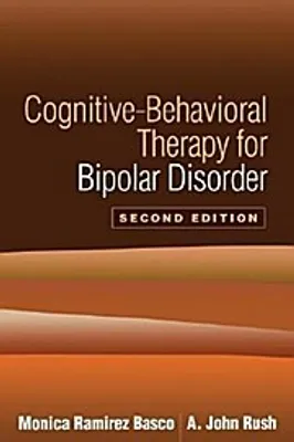 Zdjęcie produktu dla Cognitive-Behavioral Therapy for Bipolar Disorder, Second Edition