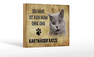 Produktbild von Holzschild Spruch 18x12cm Karthäuser Katze ohne kein Heim