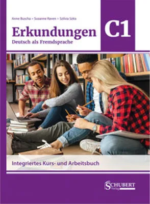 Produktbild von Erkundungen Deutsch als Fremdsprache C1: Integriertes Kurs- und Arbeitsbuch