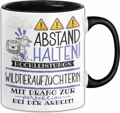 Produktbild von Wildtieraufzüchterin Tasse Geschenk Lustig Abstand Halten Hochleistungs-Wildtieraufzüchterin Mit Drang Zur Perfektion Bei Der Arbeit (Schwarz)