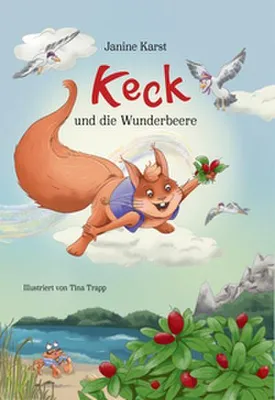 Image de Keck und die Wunderbeere