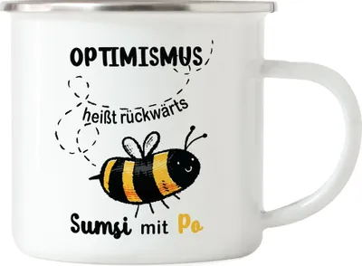 Produktbild von Optimismus Heißt Umgedreht Sumsi Mit Po Emaille Tasse Biene Lustige Humorvolle Geschenkidee Wortwitz