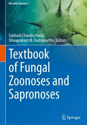 Obrázok produktu pre Textbook of Fungal Zoonoses and Sapronoses