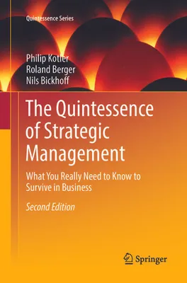 Obrázok produktu pre The Quintessence of Strategic Management