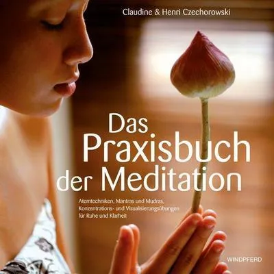 Produktbild von Das Praxisbuch der Meditation