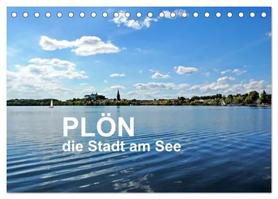 Produktbild von Plön - die Stadt am See (Tischkalender 2027 DIN A5 quer), CALVENDO Monatskalender