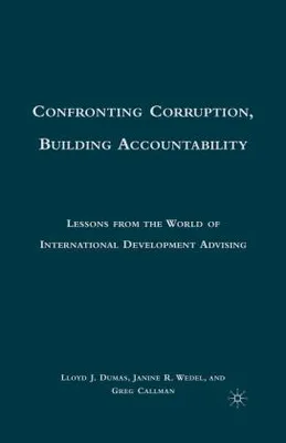 Image de Confronting Corruption, Building Accountability