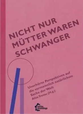 Obrázek produktu pro Nicht nur Mütter waren schwanger