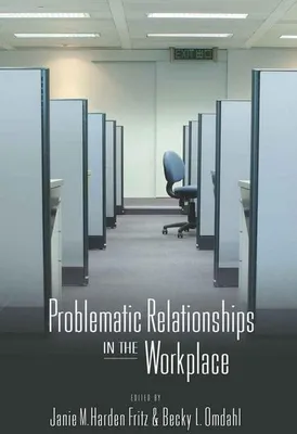 Produktbild von Problematic Relationships in the Workplace