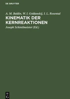 Produktbild von Kinematik der Kernreaktionen
