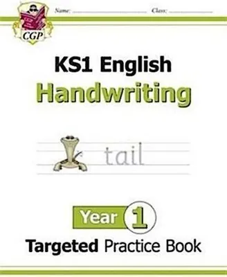 Image de KS1 English Year 1 Handwriting Targeted Practice Book