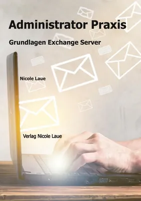 Produktbild von Administrator Praxis - Grundlagen Exchange Server