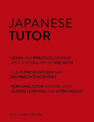 Produktbild von Japanese Tutor: Grammar and Vocabulary Workbook (Learn Japanese with Teach Yourself)