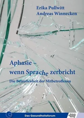 Obrázok produktu pre Aphasie - wenn Sprache zerbricht