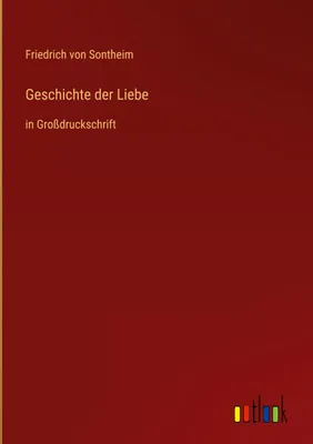 Produktbild von Geschichte der Liebe