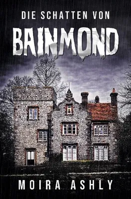 Immagine prodotto di Die Schatten von Bainmond