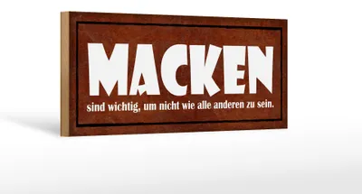 Produktbild von Holzschild Spruch 27x10cm Macken sind wichtig um nicht wie