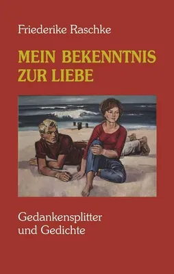 Produktbild von Mein Bekenntnis zur Liebe