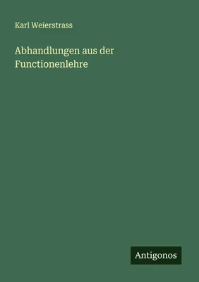 Produktbild von Abhandlungen aus der Functionenlehre
