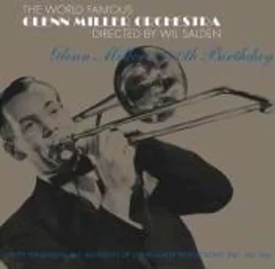 Produktbild von Miller,Glenn Orchestra-Glenn Miller's 100th Birthd