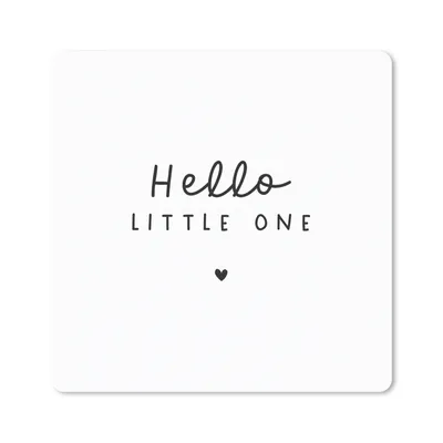 Produktbild von MuchoWow® Mauspad Mousepad Zitate - Hallo Kleines - Baby - Sprichwörter - Kinder 30x30 cm - Mousepads - Maus Mat - Pad - Mausunterlage - Gaming