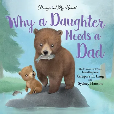 Produktbild von Why a Daughter Needs a Dad