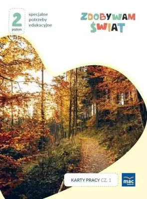 Zdjęcie produktu dla Zdobywam świat. Karty pracy cz.1 jesień Poziom 2 - Justyna Hadryś