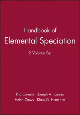 Zdjęcie produktu dla Handbook of Elemental Speciation, 2 Volume Set