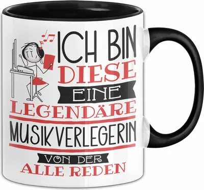 Produktbild von Musikverlegerin Tasse Geschenk Ich Bin Diese Eine Legendäre Musikverlegerin Von Der Alle Reden Geschenkidee Geburtstag Weihnachten (Schwarz)