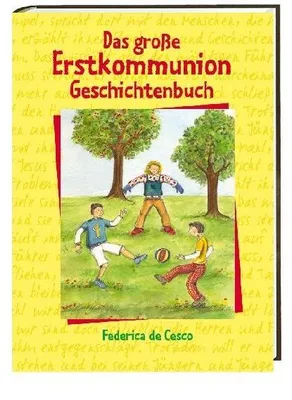 Produktbild von Das große Erstkommunion-Geschichtenbuch