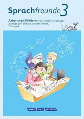 Produktbild von Sprachfreunde 3. Schuljahr. Arbeitsheft Fördern. Ausgabe Süd