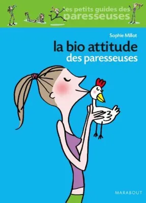 Produktbild von La bio attitude des Paresseuses