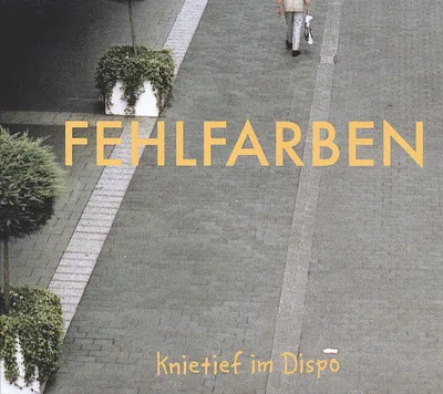 Produktbild von Fehlfarben-Knietief im Dispo (Deluxe Edition)