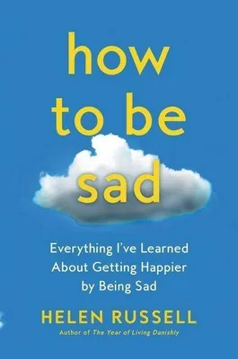 Obrázok produktu pre How to Be Sad