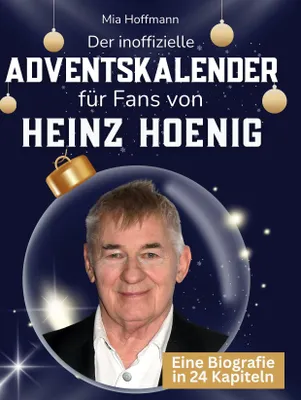 Produktbild von Der inoffizielle Adventskalender für Fans von Heinz Hoenig