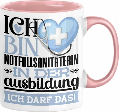 Produktbild von Notfallsanitäterin Ausbildung Start Geschenk Tasse Ich Bin Notfallsanitäterin In Der Ausbildung Ich Darf Das Kaffee-Becher Geschenkidee (Rosa)